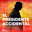 The Accidental President - Italian Movie Poster (xs thumbnail)
