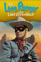 The Lone Ranger and the Lost City of Gold - DVD movie cover (xs thumbnail)