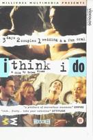 I Think I Do - British DVD movie cover (xs thumbnail)