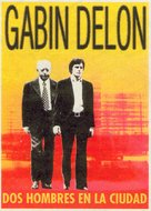 Deux hommes dans la ville - Spanish DVD movie cover (xs thumbnail)