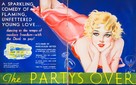 The Party&#039;s Over - poster (xs thumbnail)