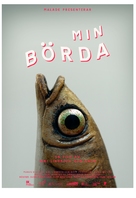 Min b&ouml;rda - Swedish Movie Poster (xs thumbnail)