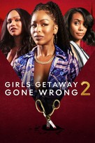 Girls Getaway Gone Wrong 2 - Movie Poster (xs thumbnail)