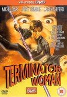 Terminator Woman - British DVD movie cover (xs thumbnail)