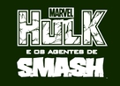 &quot;Hulk and the Agents of S.M.A.S.H.&quot; - Brazilian Logo (xs thumbnail)