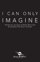I Can Only Imagine - Movie Poster (xs thumbnail)