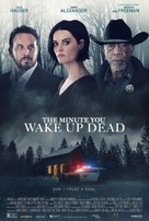 The Minute You Wake Up Dead - Movie Poster (xs thumbnail)