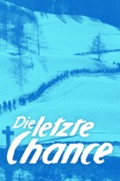 Die letzte Chance - Swiss Video on demand movie cover (xs thumbnail)