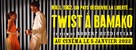 Twist &agrave; Bamako - French poster (xs thumbnail)