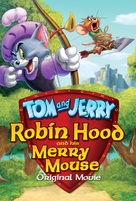 Tom and Jerry: Robin Hood and His Merry Mouse - Movie Poster (xs thumbnail)