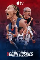 "The Dynasty: UConn Huskies" Poster