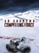 An Unknown Compelling Force - poster (xs thumbnail)