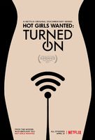 &quot;Hot Girls Wanted: Turned On&quot; - Movie Poster (xs thumbnail)