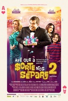 At&eacute; que a Sorte nos Separe 2 - Brazilian Movie Poster (xs thumbnail)