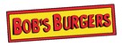 &quot;Bob&#039;s Burgers&quot; - Logo (xs thumbnail)