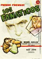 Les fanatiques - Spanish Movie Poster (xs thumbnail)