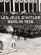 Les jeux d&#039;Hitler, Berlin 1936 - French Movie Poster (xs thumbnail)