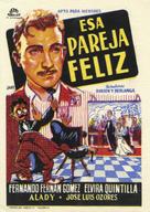 Esa pareja feliz - Spanish Movie Poster (xs thumbnail)