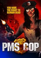 PMS Cop - Movie Cover (xs thumbnail)