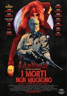The Dead Don&#039;t Die - Italian Movie Poster (xs thumbnail)