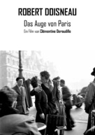 Robert Doisneau, le r&eacute;volt&eacute; du merveilleux - German Movie Poster (xs thumbnail)