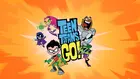 "Teen Titans Go!" Cover