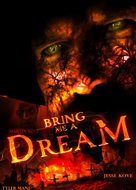 Bring Me a Dream - Movie Poster (xs thumbnail)