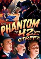 The Phantom of 42nd Street - DVD movie cover (xs thumbnail)