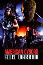 American Cyborg: Steel Warrior Cover