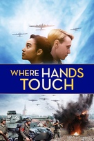 Where Hands Touch - poster (xs thumbnail)