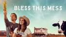 &quot;Bless This Mess&quot; - Movie Poster (xs thumbnail)