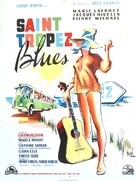 Saint Tropez Blues - French Movie Poster (xs thumbnail)