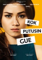 Kok Putusin Gue - Indonesian Movie Poster (xs thumbnail)