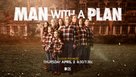 &quot;Man with a Plan&quot; - poster (xs thumbnail)