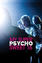 My Super Psycho Sweet 16 - Movie Poster (xs thumbnail)