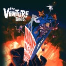 The Venture Bros.: Radiant is the Blood of the Baboon Heart - Movie Poster (xs thumbnail)