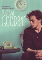 Just Say Goodbye - Video on demand movie cover (xs thumbnail)