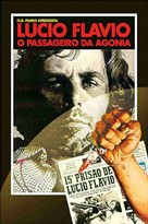 L&uacute;cio Fl&aacute;vio, o Passageiro da Agonia - Brazilian Movie Poster (xs thumbnail)