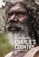 Charlie&#039;s Country - Australian Movie Poster (xs thumbnail)