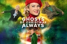 Ghosts of Christmas Always - Movie Poster (xs thumbnail)