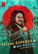 Felipe Esparza: Bad Decisions - Video on demand movie cover (xs thumbnail)
