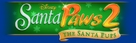 Santa Paws 2: The Santa Pups - Logo (xs thumbnail)