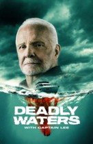 &quot;Deadly Waters with Captain Lee&quot; - Movie Poster (xs thumbnail)