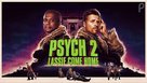 Psych 2: Lassie Come Home - Movie Poster (xs thumbnail)