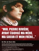 Moi, Pierre Rivi&egrave;re, ayant &eacute;gorg&eacute; ma m&egrave;re, ma soeur et mon fr&egrave;re... - French Movie Poster (xs thumbnail)