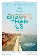 Bigger Than Us - International Movie Poster (xs thumbnail)