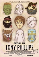 Grow Up, Tony Phillips - Movie Poster (xs thumbnail)