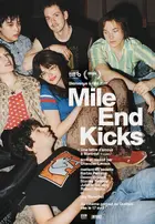 Mile End Kicks Poster