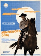 Minnesota Clay - Spanish poster (xs thumbnail)