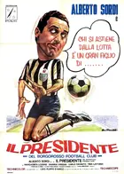 Il presidente del Borgorosso Football Club Poster